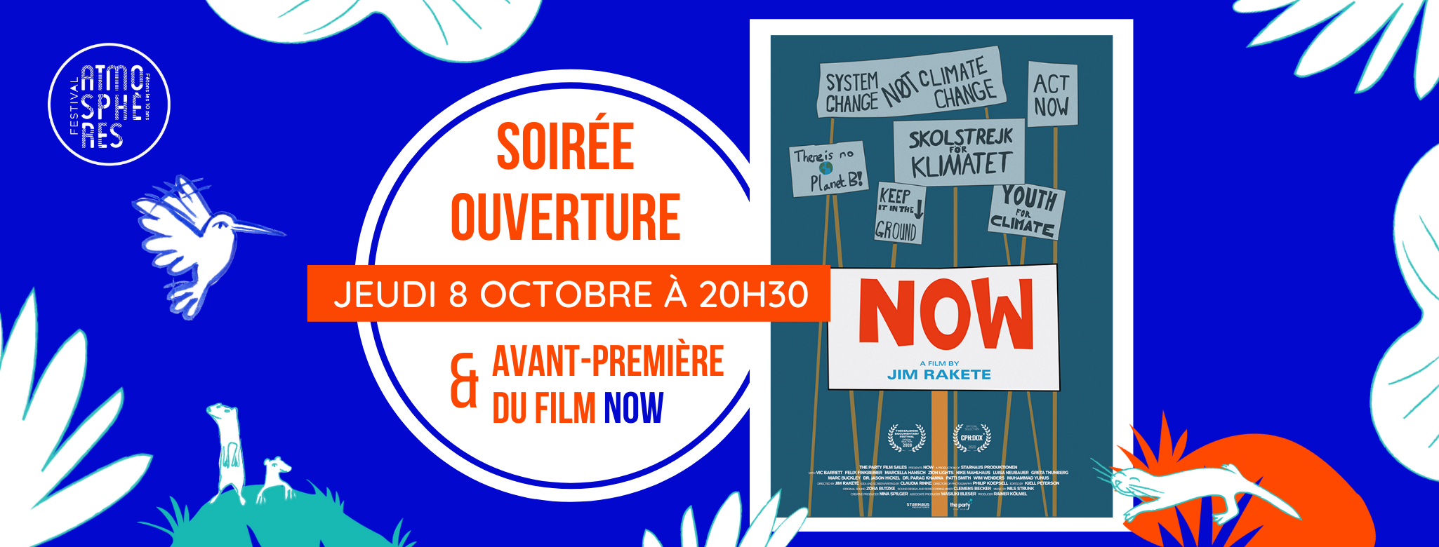 SOIRÉE D’OUVERTURE & AVANT-PREMIÈRE DU FILM NOW