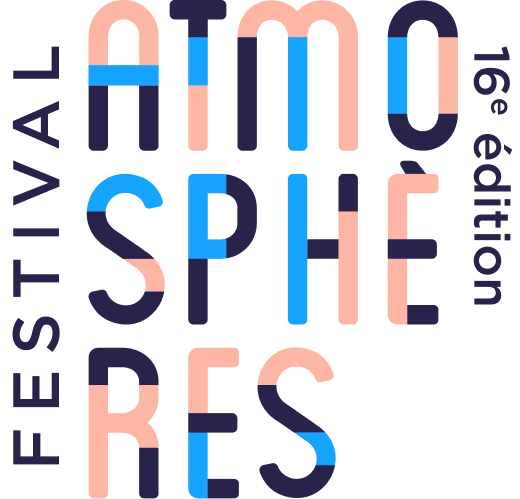Festival Atmosphères — 16e édition